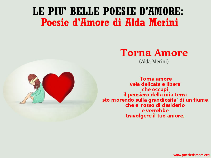 POESIA D'AMORE TORNA AMORE ALDA MERINI